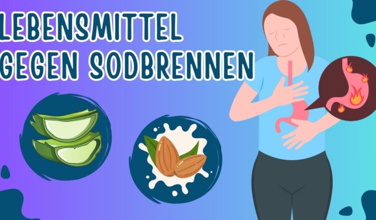 9 Lebensmittel, die gut gegen Sodbrennen sind