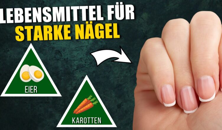 8 Lebensmittel, die deine Nägel natürlich stärken